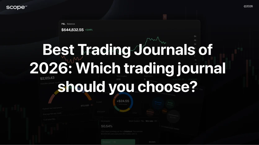 Best Trading Journals of 2026: Scope360° vs. Excel, Notion & TradeZella Best Trading Journals of 2026: Scope360° vs. Excel, Notion & TradeZella