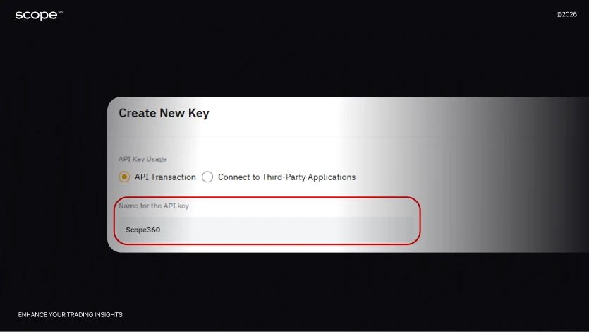 Scope360 Bybit name your API key